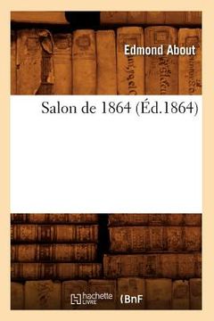 portada Salon de 1864 (Éd.1864) (en Francés)