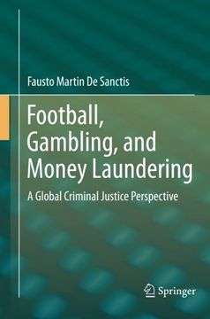 portada Football, Gambling, and Money Laundering: A Global Criminal Justice Perspective