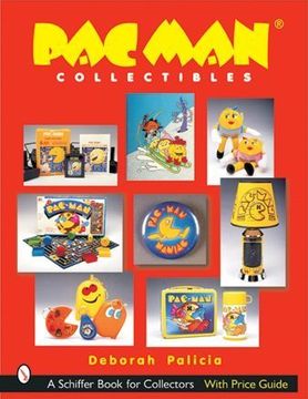 portada Pac-Man® Collectibles (Schiffer Book for Collectors) (en Inglés)