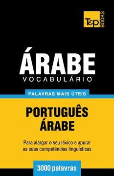 portada Vocabulário Português-Árabe - 3000 palavras mais úteis (in Portuguese)