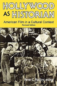 portada hollywood as historian: american film in a cultural context, revised edition (en Inglés)
