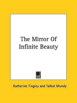 portada the mirror of infinite beauty (in English)