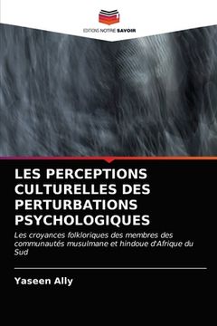 portada Les Perceptions Culturelles Des Perturbations Psychologiques (in French)