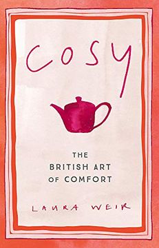 portada The Book of Cosy: The British art of Comfort (en Inglés)