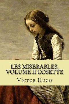 portada Les miserables, volume II Cosette (English Edition) (en Inglés)