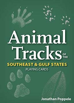 portada Animal Tracks of the Southeast & Gulf States Playing Cards (Nature'S Wild Cards) (en Inglés)