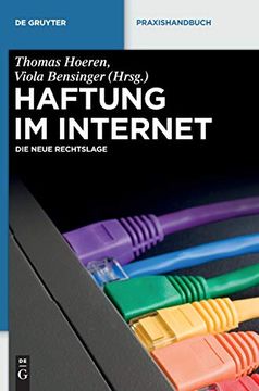 portada Haftung im Internet: Die Neue Rechtslage (en Alemán)