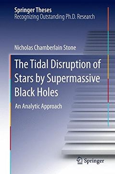 portada The Tidal Disruption of Stars by Supermassive Black Holes: An Analytic Approach (Springer Theses)