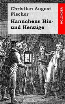 portada Hannchens Hin- und Herzüge (en Alemán)