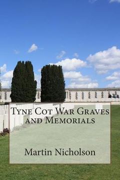 portada Tyne Cot War Graves and Memorials (en Inglés)
