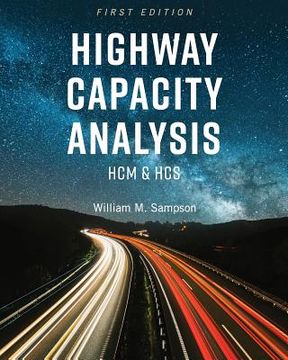 portada Highway Capacity Analysis: HCM and HCS (en Inglés)