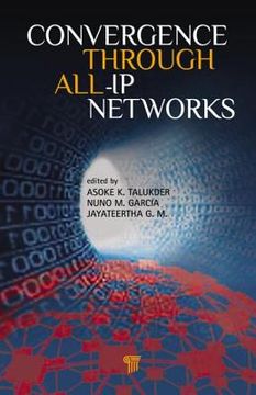 portada Convergence Through All-IP Networks (in English)