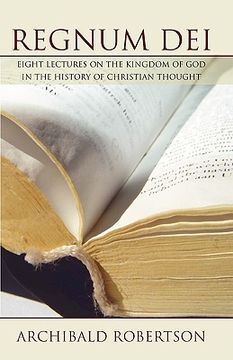 portada regnum dei: eight lectures on the kingdom of god in the history of christian thought (en Inglés)