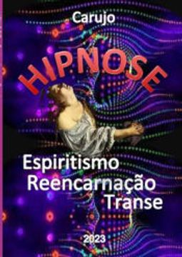 portada Hpnose de Carlos Araujo Carujo(Clube de Autores - Pensática, Unipessoal) (en Portugués)