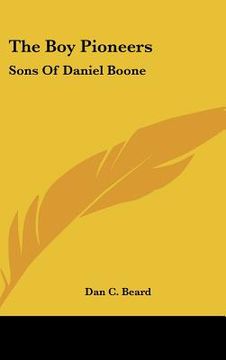 portada the boy pioneers: sons of daniel boone (in English)