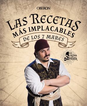 portada Las recetas más implacables de los 7 mares (in Spanish)