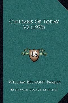 portada chileans of today v2 (1920) (en Inglés)