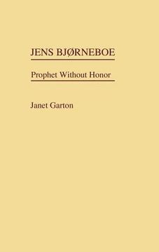 portada jens bjorneboe: prophet without honor (en Inglés)