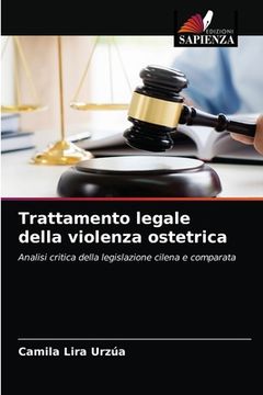 portada Trattamento legale della violenza ostetrica (en Italiano)
