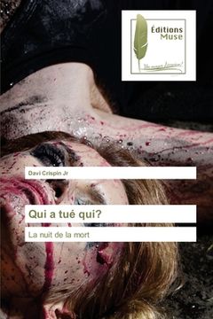 portada Qui a tué qui? (in French)