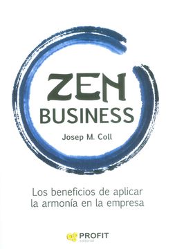 portada Zen Business. Los Beneficios de Aplicar la Armonía en la Empresa (in Spanish)
