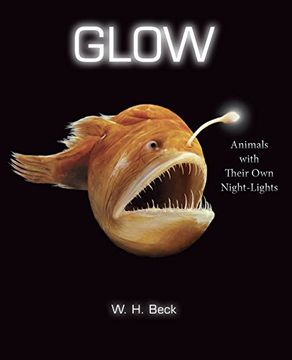 portada Glow: Animals with Their Own Night-Lights