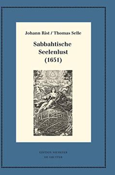 portada Sabbahtische Seelenlust (1651): Kritische Ausgabe und Kommentar. Kritische Edition des Notentextes (Neudrucke Deutscher Literaturwerke. N. F. ): (en Alemán)