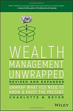 portada Wealth Management Unwrapped, Revised and Expanded: Unwrap What You Need to Know and Enjoy the Present