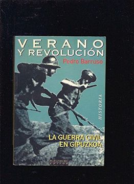 portada Verano y Revolucion la Guerra Civil en Guipuzcoa