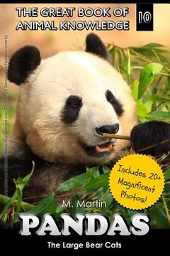 portada Pandas: The Large Bear Cats (includes 20+ magnificent photos!) (en Inglés)