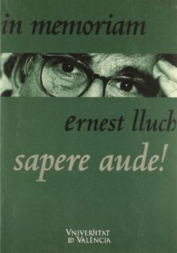portada Sapere aude!: In memoriam Ernest Lluch (Publicacions Institucionals i Facsímils)