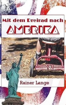 portada Mit dem Dreirad Nach Amerika (en Alemán)
