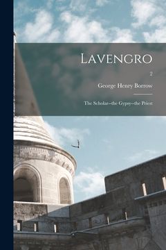portada Lavengro; the Scholar--the Gypsy--the Priest; 2 (en Inglés)