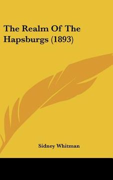 portada the realm of the hapsburgs (1893)