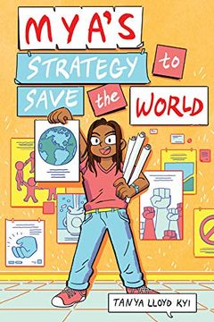 portada Mya's Strategy to Save the World (en Inglés)