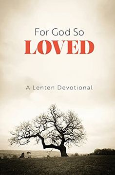portada For god so Loved: A Lenten Devotional (in English)