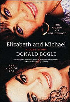 portada Elizabeth and Michael: The Queen of Hollywood and the King of Pop--A Love Story (en Inglés)
