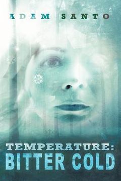portada temperature: bitter cold (en Inglés)