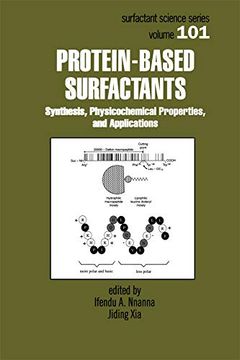 portada Protein-Based Surfactants: Synthesis: Physicochemical Properties, and Applications (Surfactant Science) 