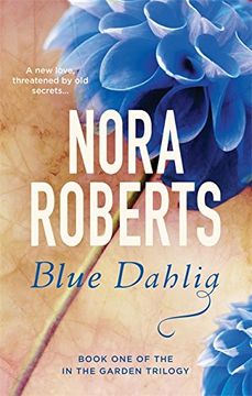portada Blue Dahlia: Number 1 in series (In the Garden Trilogy)