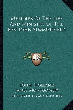 portada memoirs of the life and ministry of the rev. john summerfield (in English)