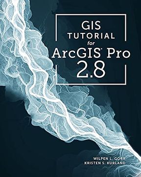 portada Gis Tutorial for Arcgis pro 2. 8 (en Inglés)