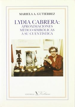 portada Lydia Cabrera: aproximaciones mitico-simbolicas a su cuentistica
