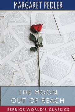 portada The Moon Out of Reach (Esprios Classics) (en Inglés)