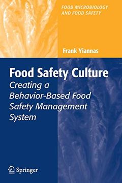 portada Food Safety Culture: Creating a Behavior-Based Food Safety Management System (Food Microbiology and Food Safety) (en Inglés)