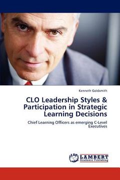 portada clo leadership styles & participation in strategic learning decisions (en Inglés)
