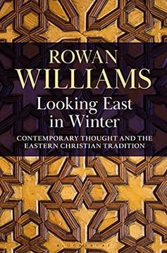 portada Looking East in Winter: Contemporary Thought and the Eastern Christian Tradition (in English)