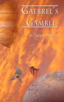 portada gaebrel's gamble (in English)