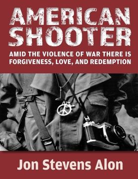 portada American Shooter: Amid the violence of war, there is love, forgiveness, and redemption