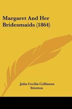 portada margaret and her bridesmaids (1864) (en Inglés)
